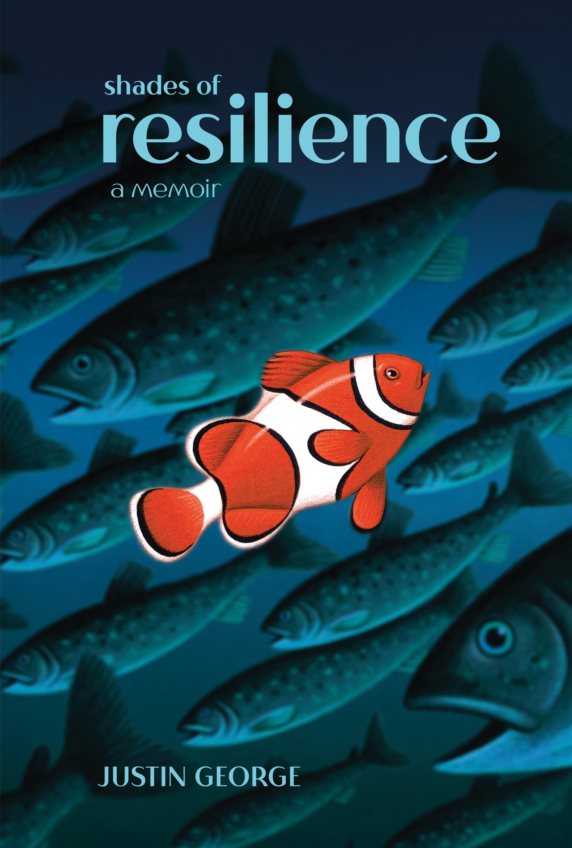Shades of Resilience: A Memoir